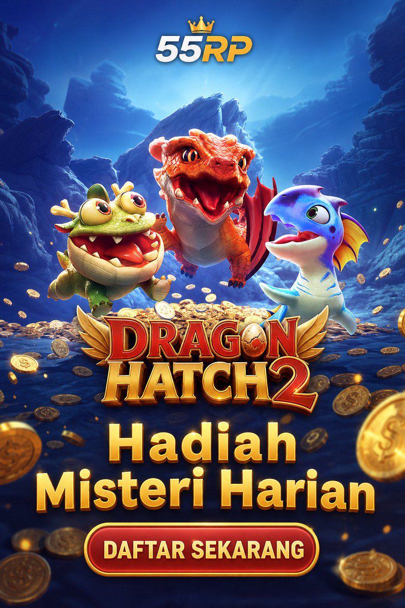 Dragon Hatch 2 · 55RP