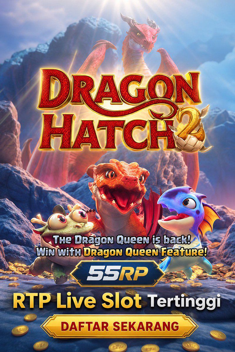 Dragon Hatch 2 · 55RP